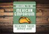 Mexican Emporium Tacos Sign