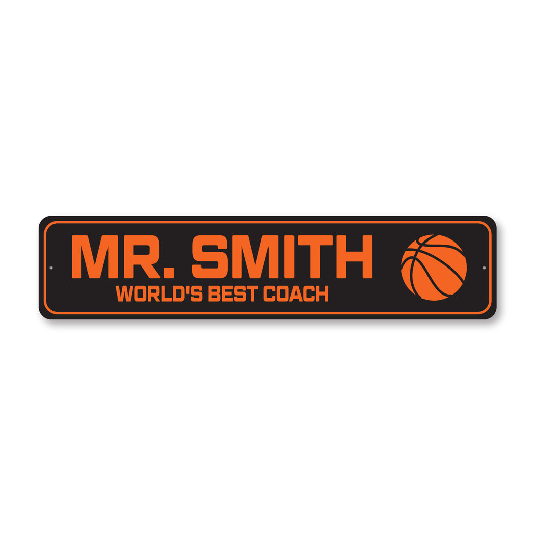 Custom World's Best Basketball Coach Sign Lizton Sign Shop