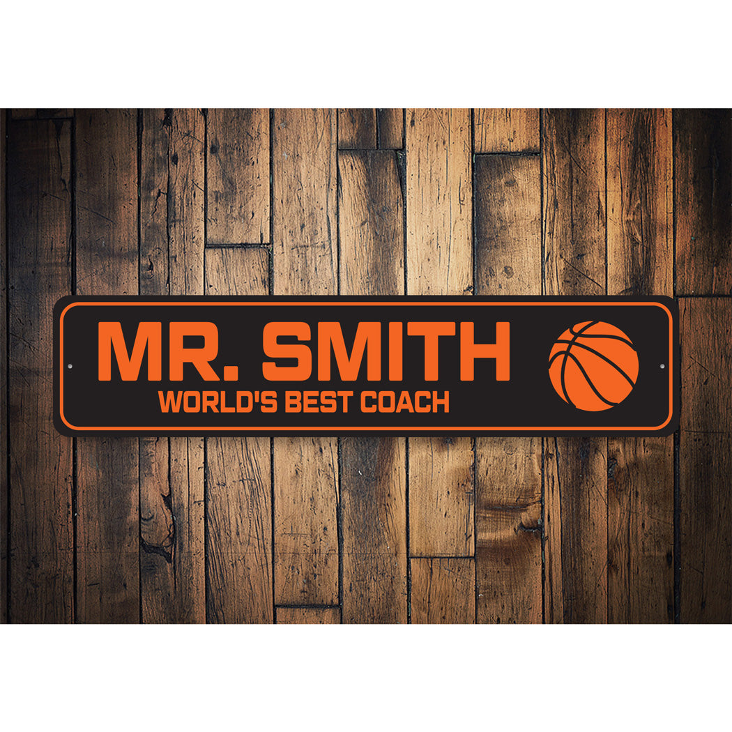 Custom World's Best Basketball Coach Sign