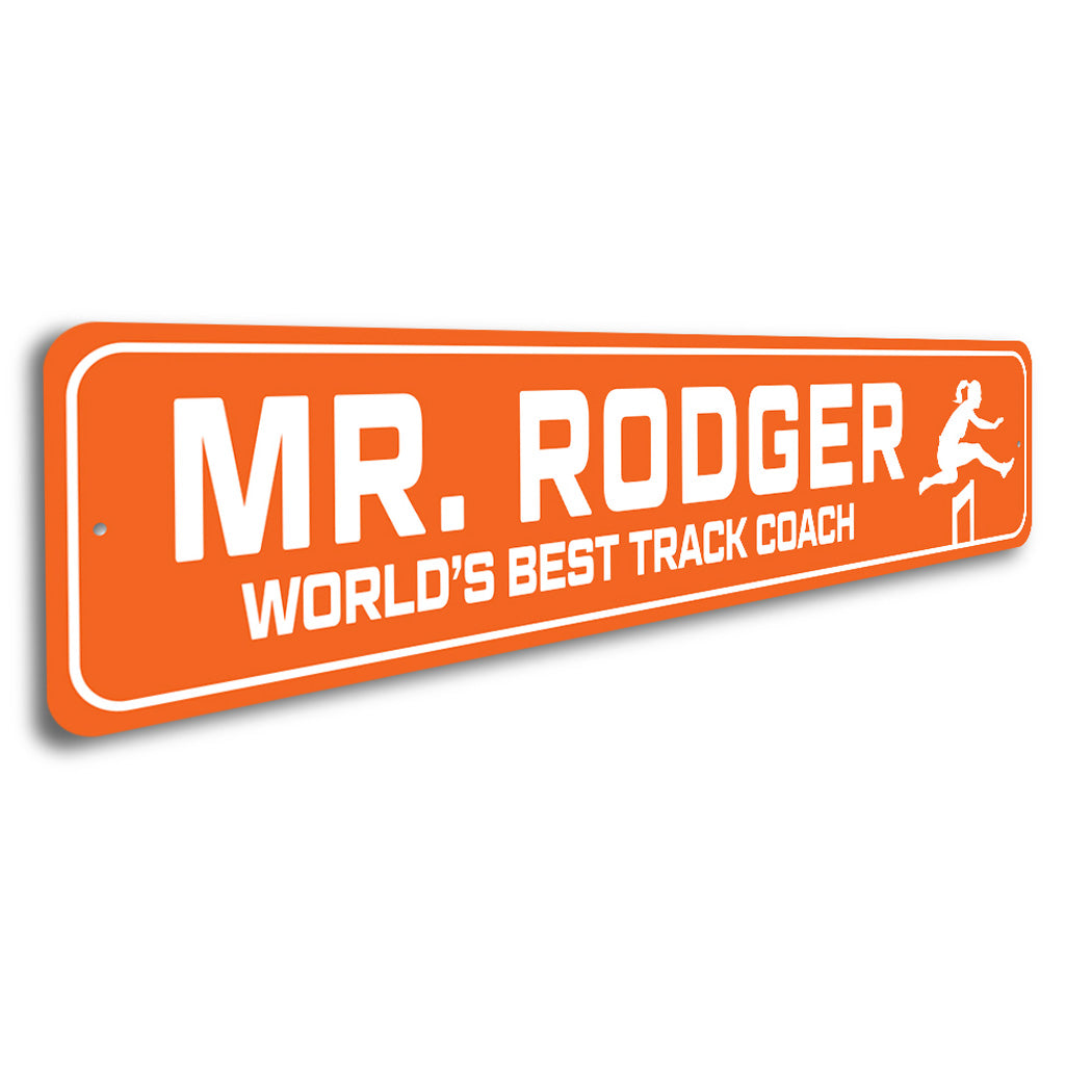 Custom World's Best Track Coach Sign