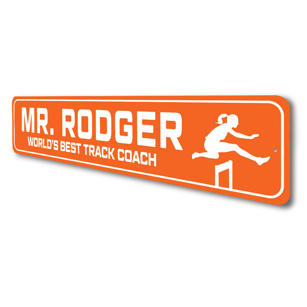 Custom World's Best Track Coach Sign