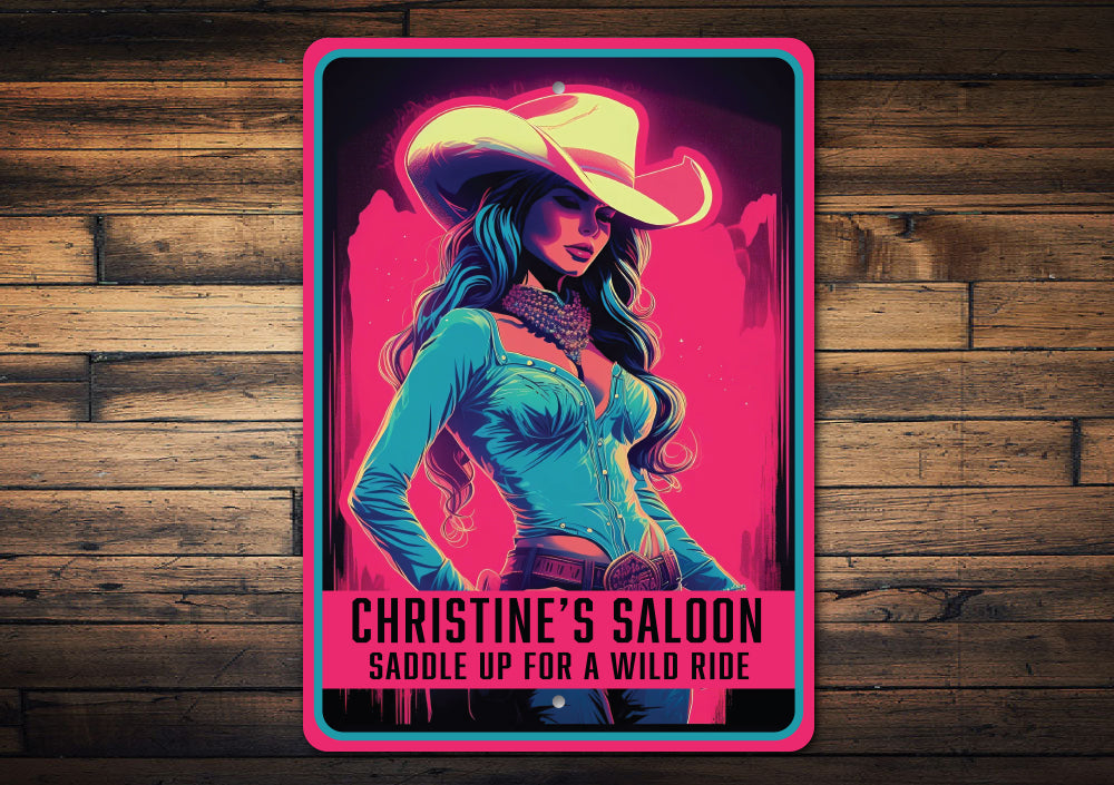 Custom Cowgirl Saddle Up Saloon Sign