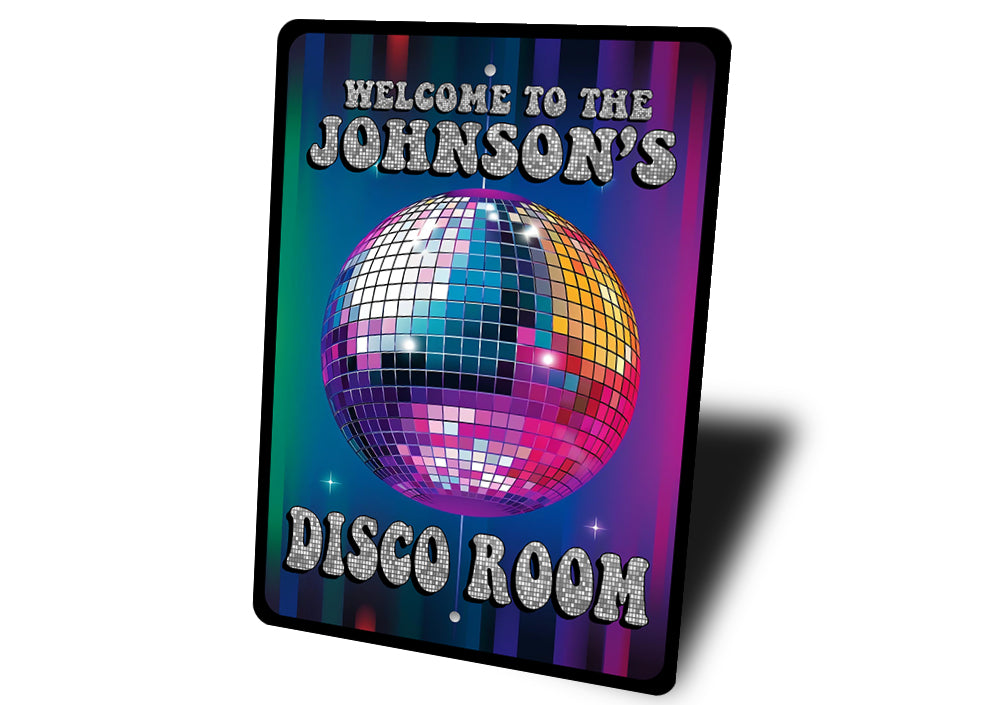 Welcome To The Personalized Disco Room Sign