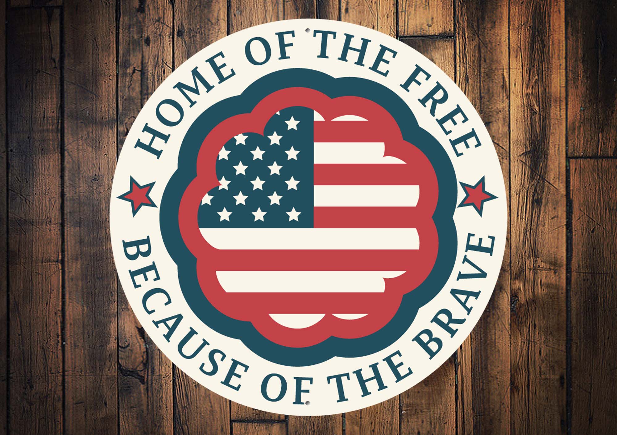 Home Of The Free Because Of The Brave Sign