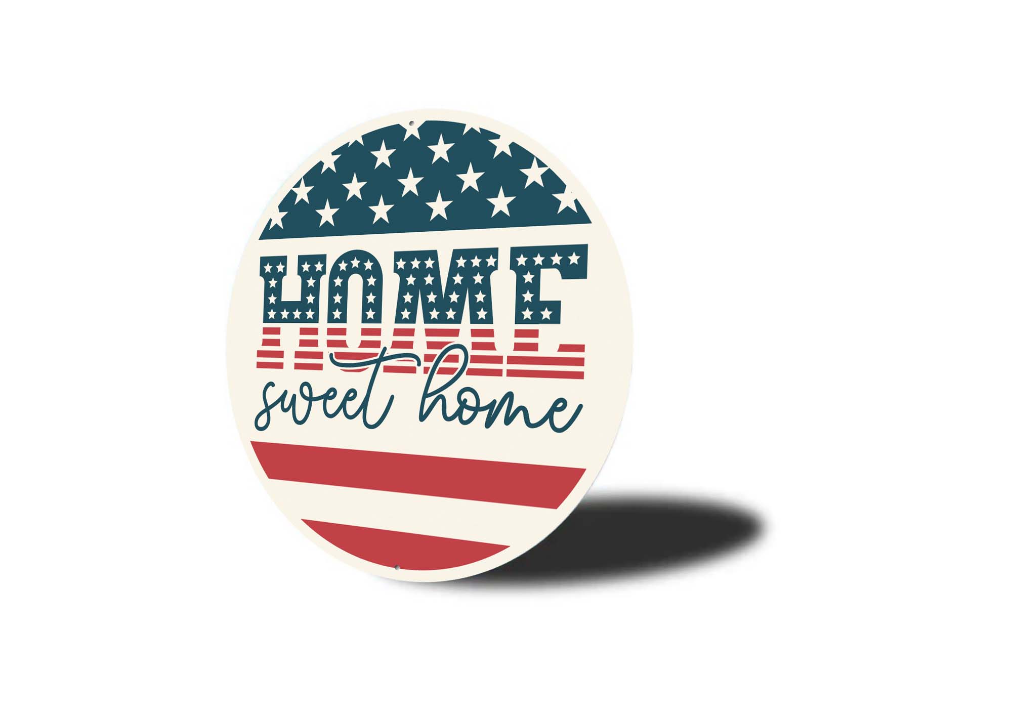 Home Sweet Home USA Flag Sign