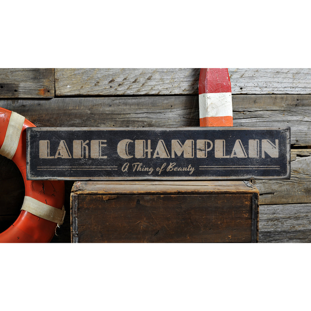 A Thing of Beauty Lake Rustic Wood Sign