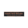 FIshing Tales Told Here Rustic Wood Sign