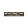 Gone Boating Rustic Wood Sign