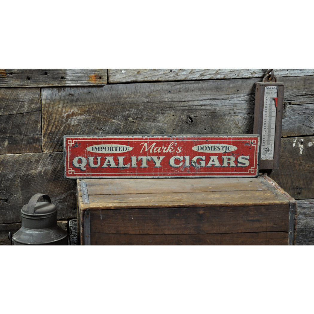 Quality Cigars Rustic Wood Sign