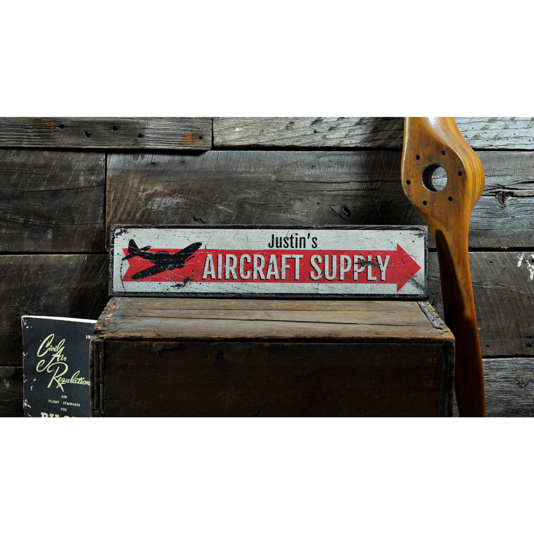 Aircraft Supply Rustic Wood Sign