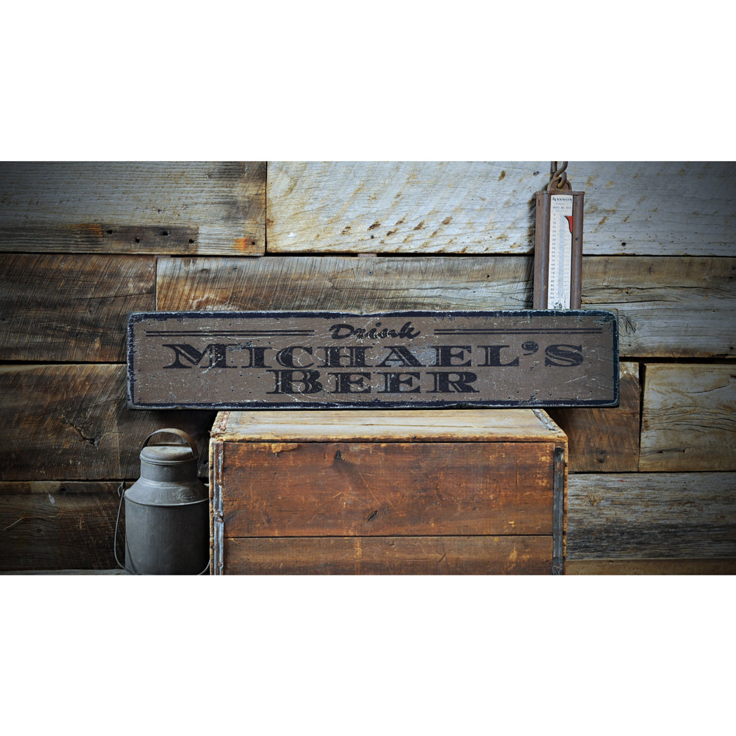 Drink Beer Rustic Wood Sign