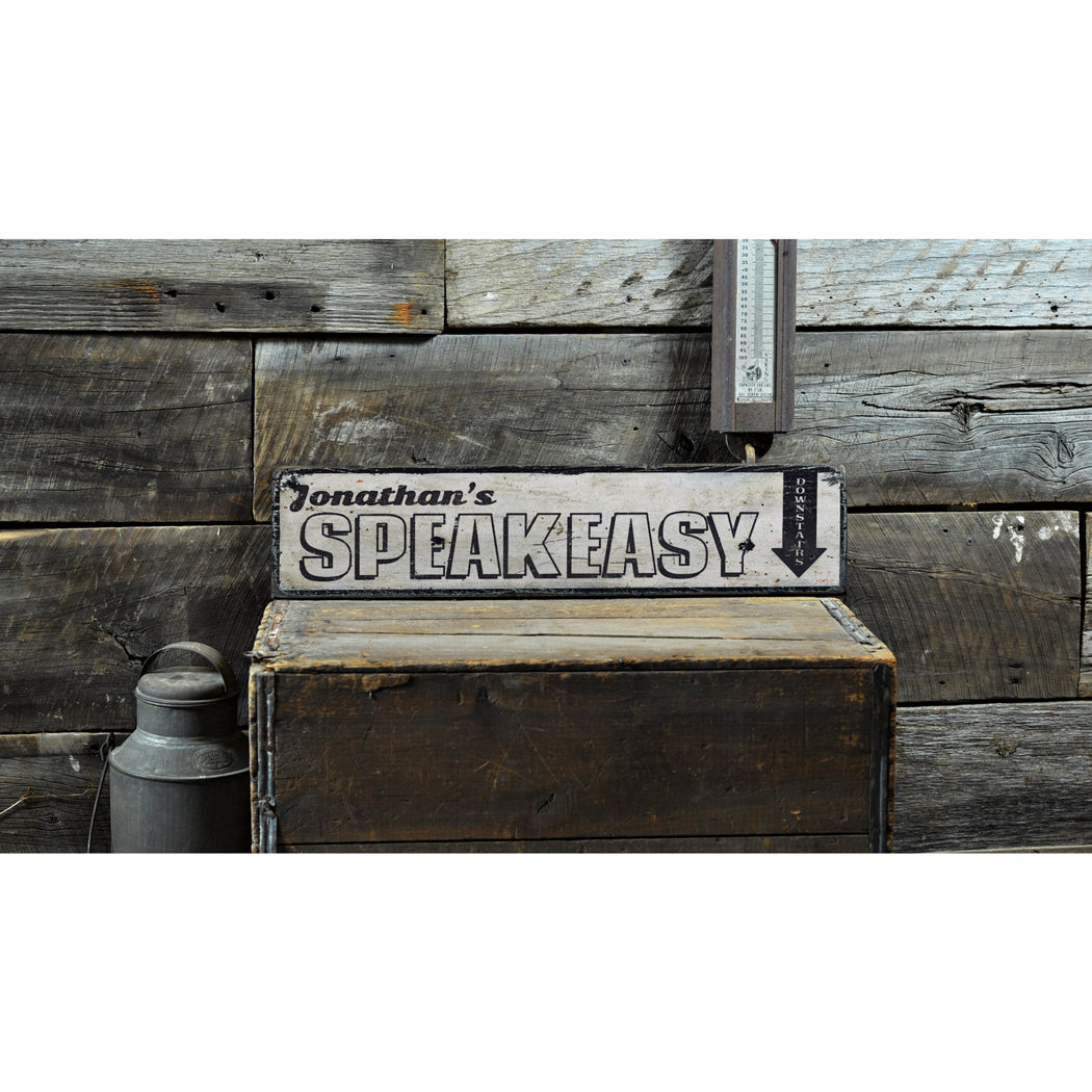 Speakeasy Rustic Wood Sign