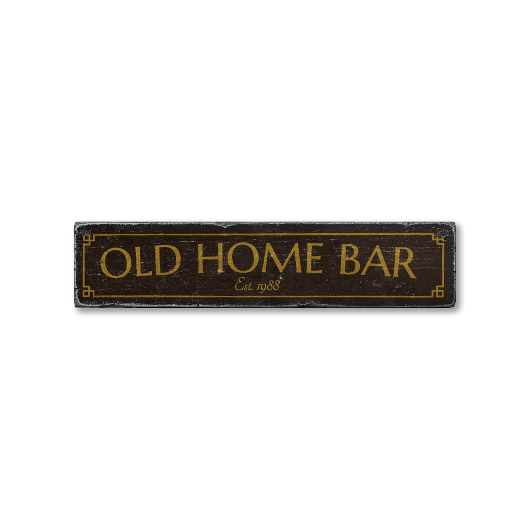 Old Home Bar Rustic Wood Sign