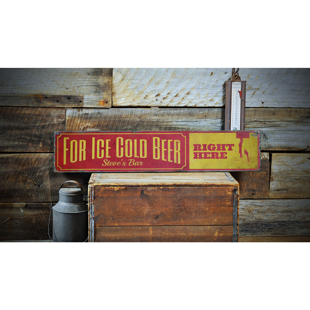 Ice Cold Beer Right Here Rustic Wood Sign