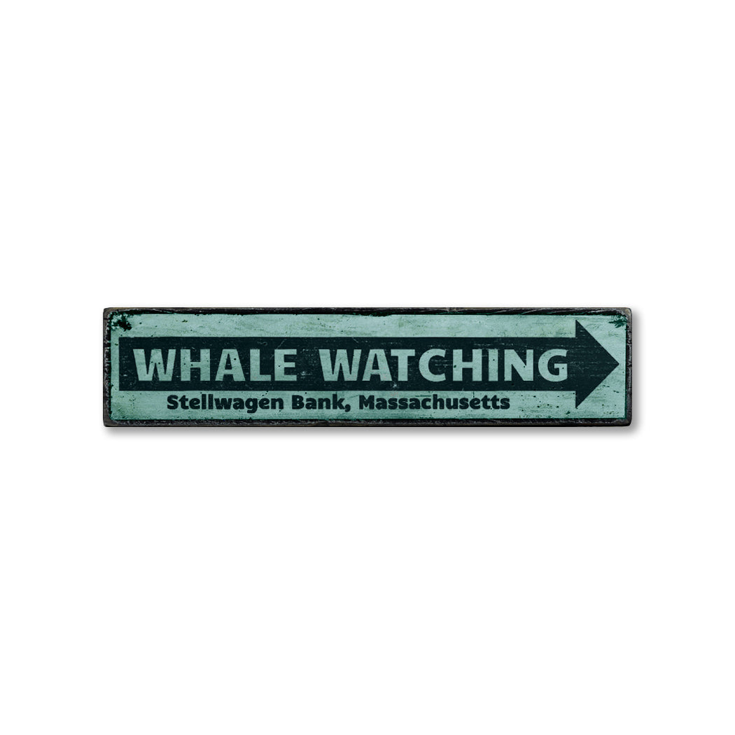 Whale Watching Location Rustic Wood Sign