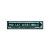 Whale Watching Location Rustic Wood Sign