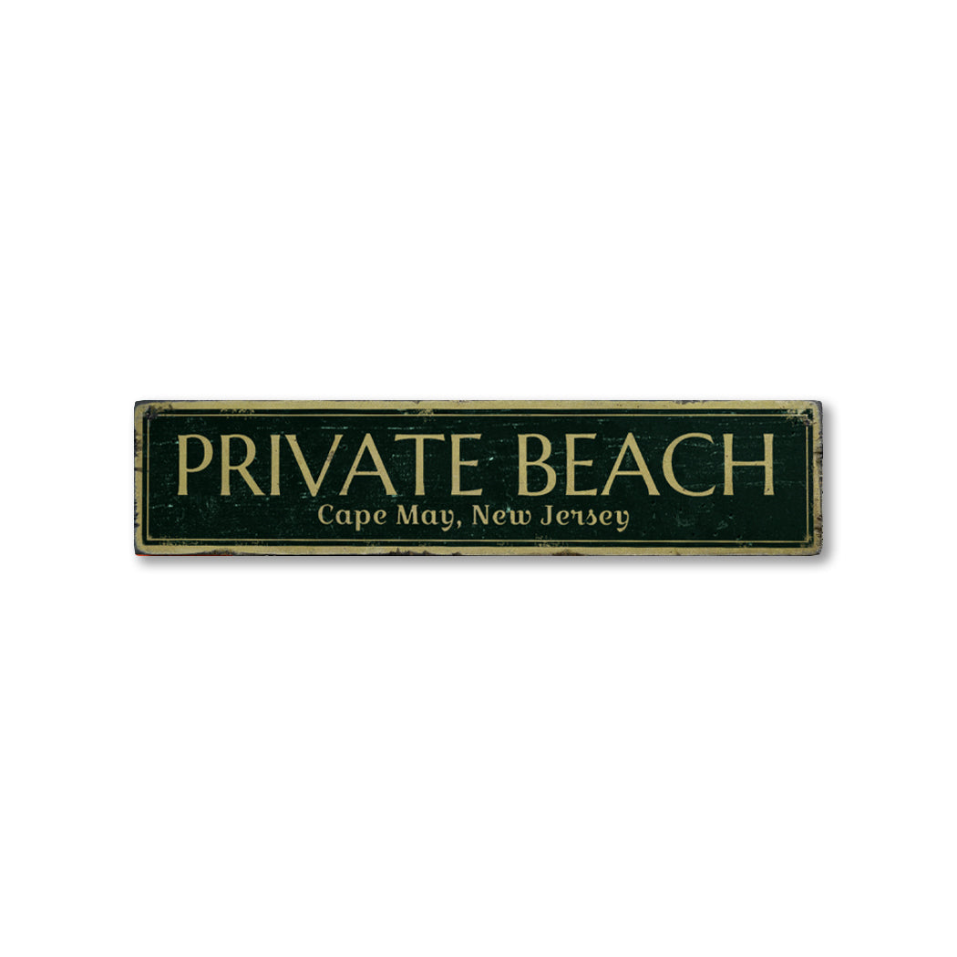 Private Beach Location Rustic Wood Sign