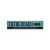 To the Beach Rustic Wood Sign