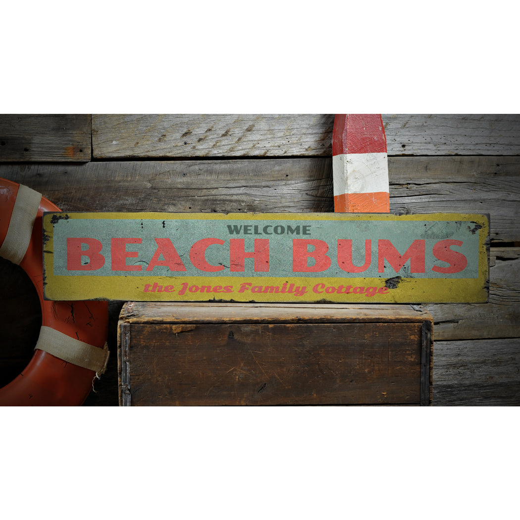 Welcome Beach Bums Rustic Wood Sign