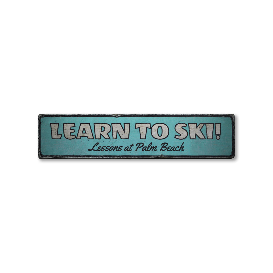 Learn To Ski Rustic Wood Sign