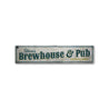 Brewhouse & Pub Rustic Wood Sign