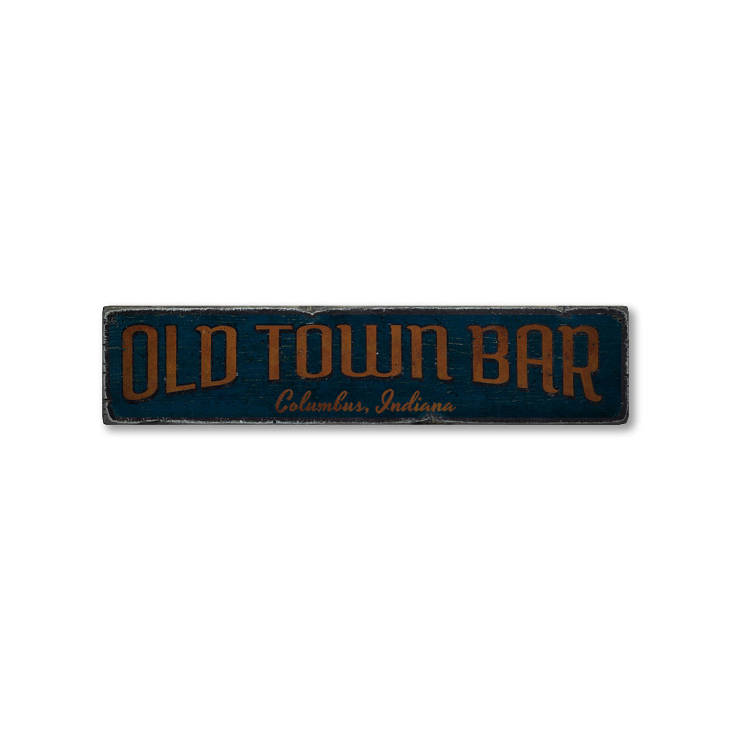 Old Town Bar Rustic Wood Sign