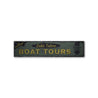 Boat Tours Rustic Wood Sign