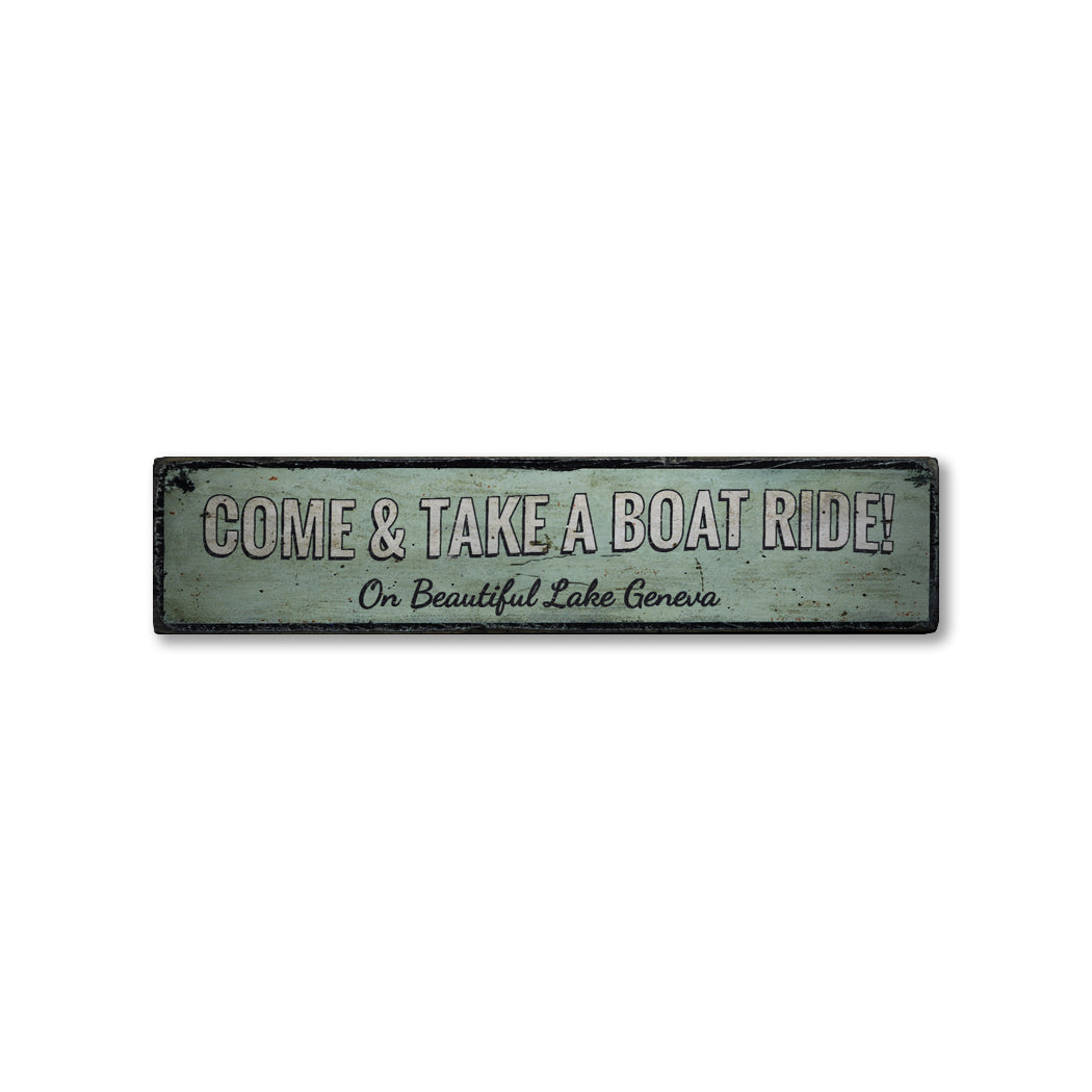 Take a Boat Ride Rustic Wood Sign – Lizton Sign Shop