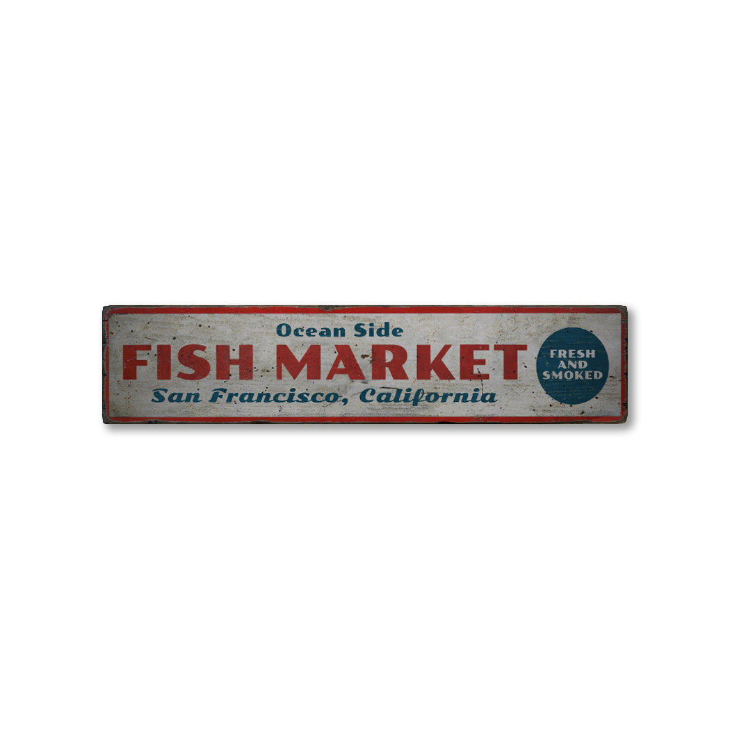 Fish Market Rustic Wood Sign