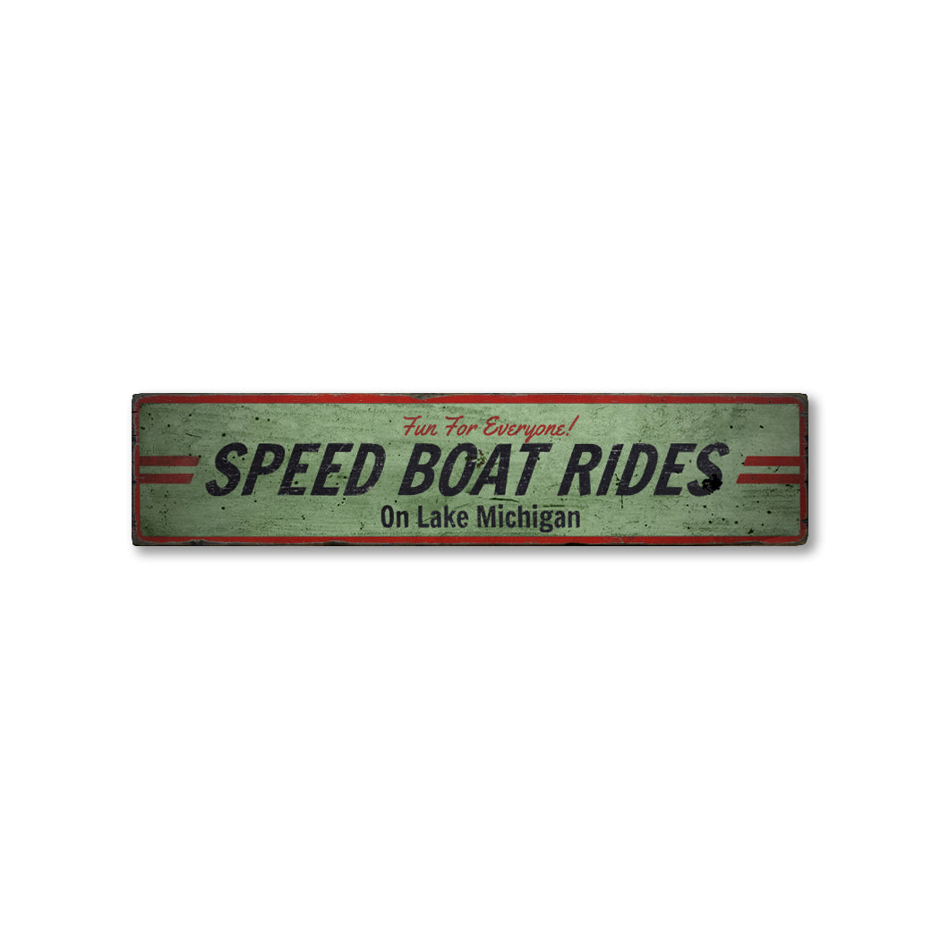 Speed Boat Ride Rustic Wood Sign