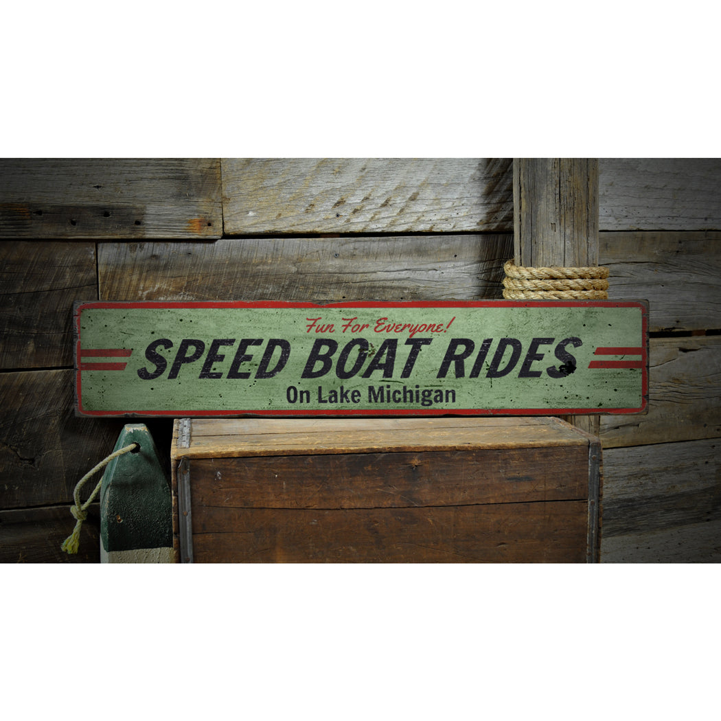 Speed Boat Ride Rustic Wood Sign