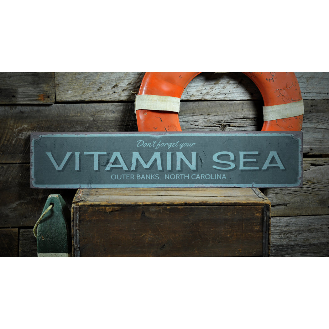 Vitamin Sea Rustic Wood Sign