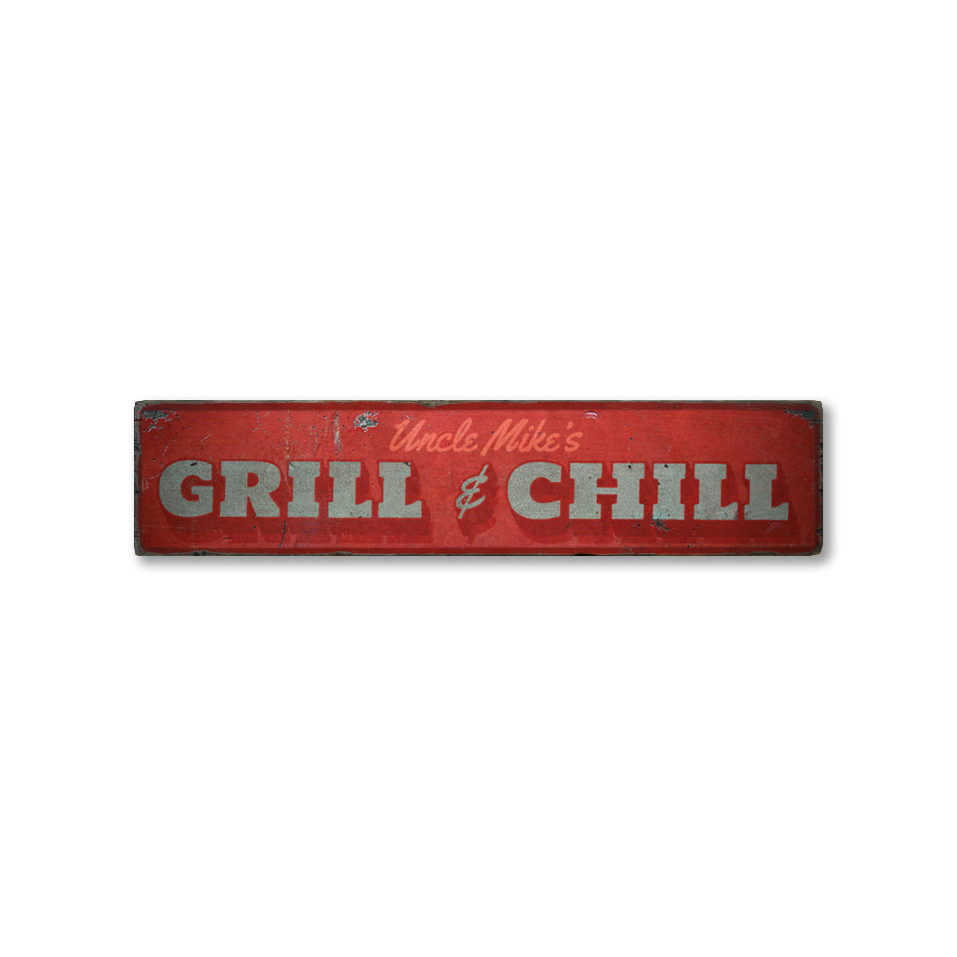 Grill & Chill Rustic Wood Sign