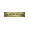 Beach Club Rustic Wood Sign