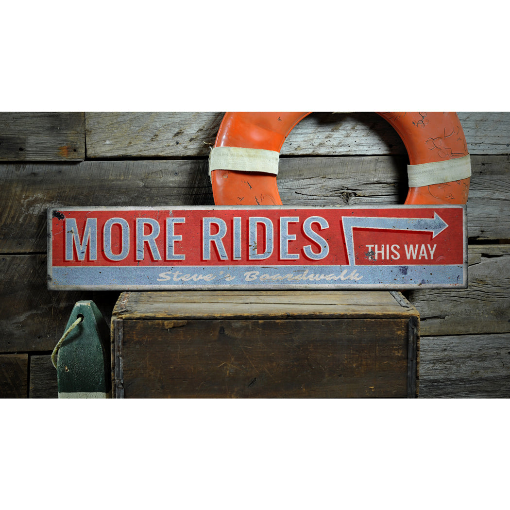 More Amusement Rides This Way Rustic Wood Sign