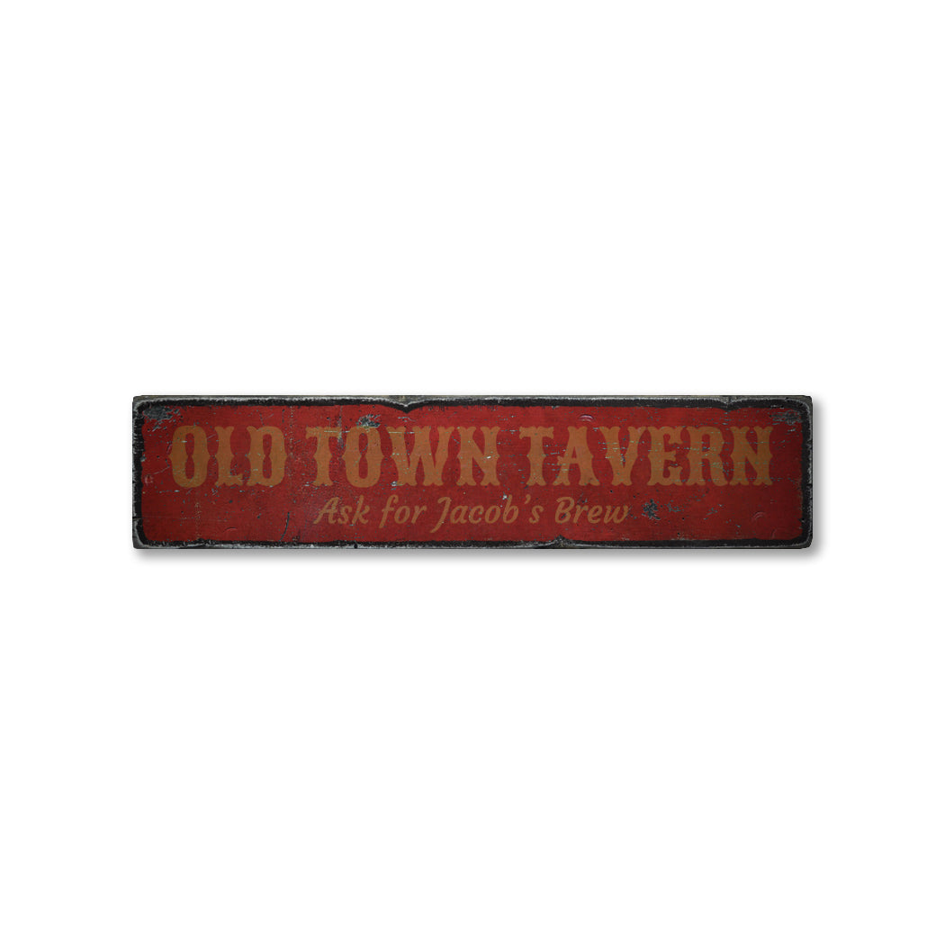 Old Town Tavern Rustic Wood Sign