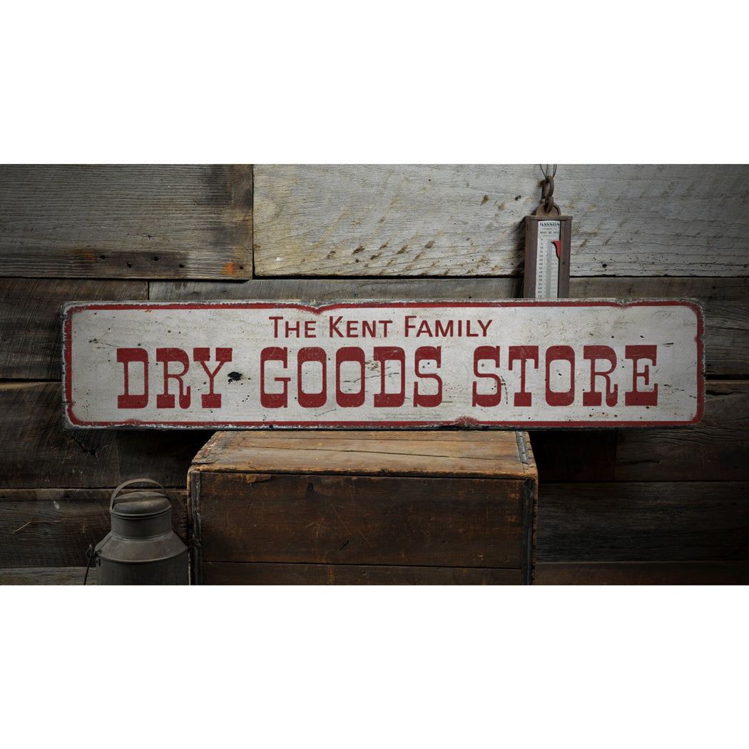 Dry Goods Store Rustic Wood Sign