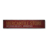 Mercantile Store Rustic Wood Sign