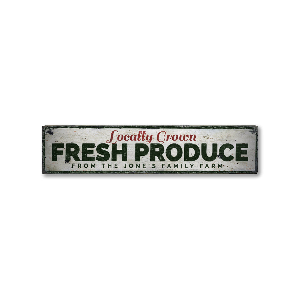 Locally Grown Fresh Produce Rustic Wood Sign