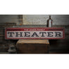 Theater Rustic Wood Sign