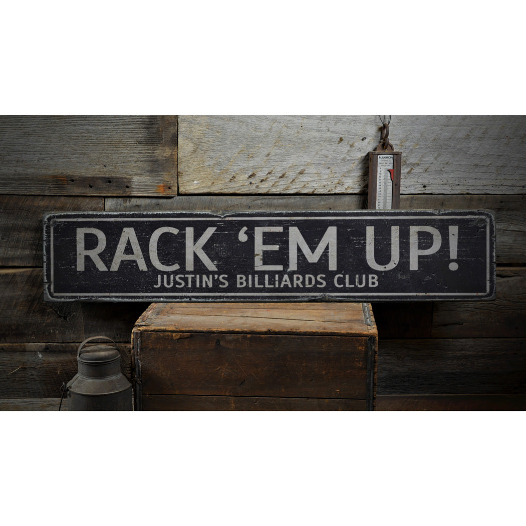 Rack Em Up Rustic Wood Sign