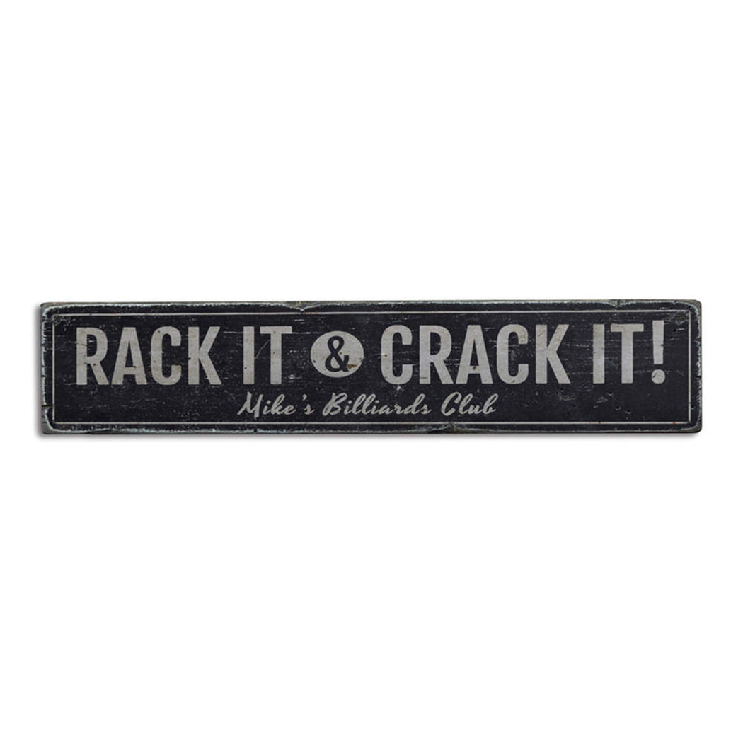 Rack It & Crack It Rustic Wood Sign