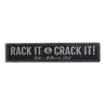 Rack It & Crack It Rustic Wood Sign