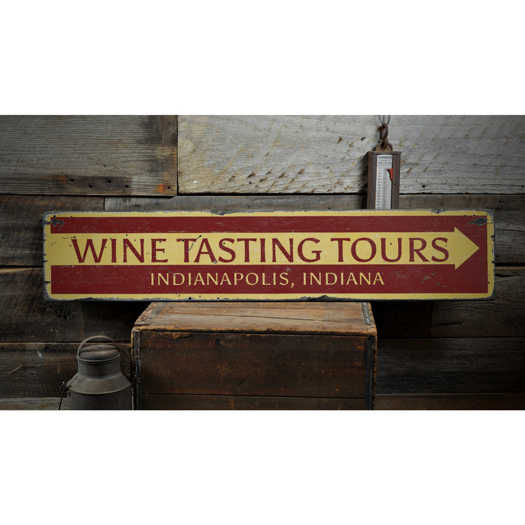 Wine Tasting Tours Rustic Wood Sign