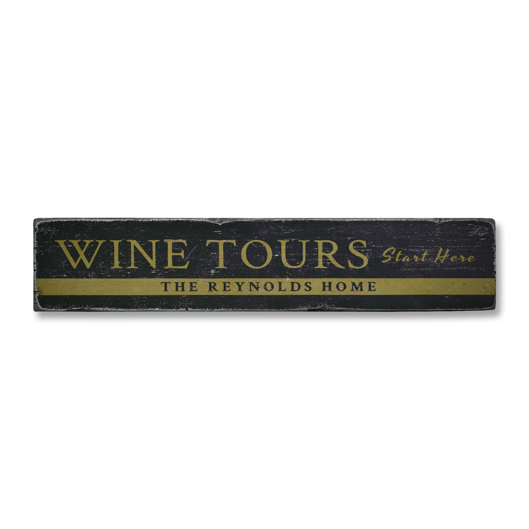 Wine Tours Rustic Wood Sign