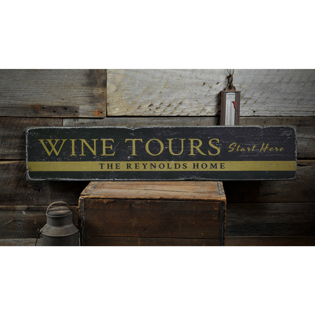 Wine Tours Rustic Wood Sign