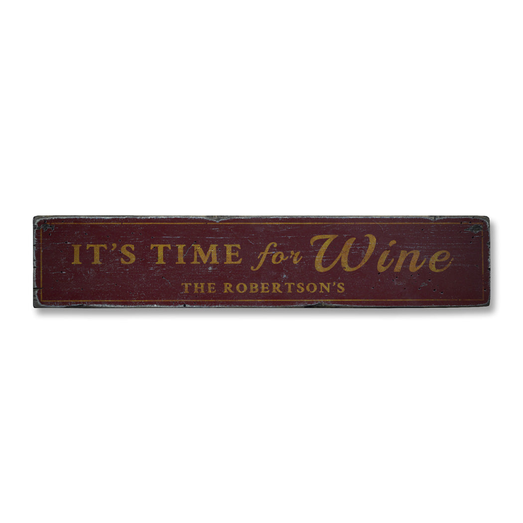 Time For Wine Rustic Wood Sign