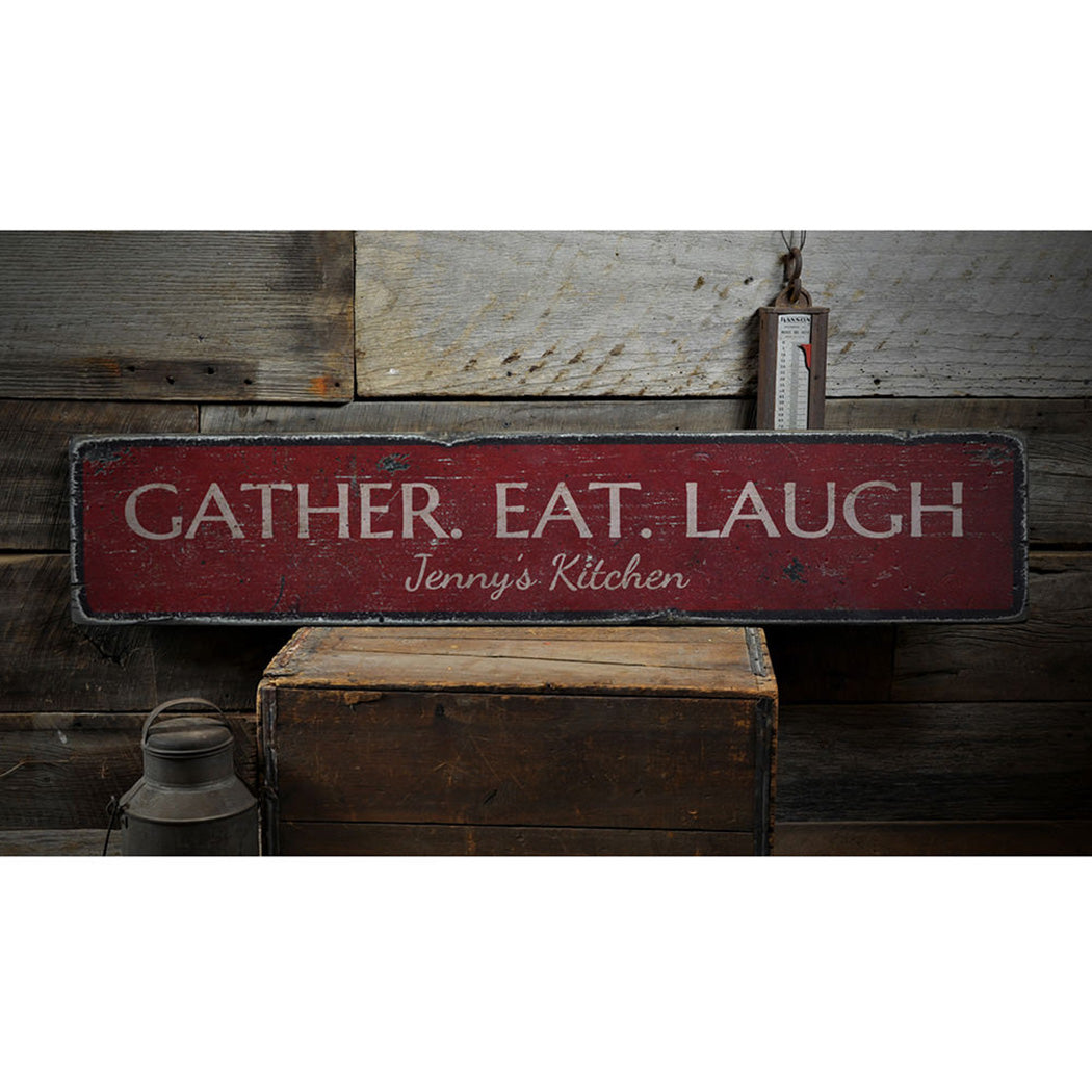 Gather Eat Laugh Rustic Wood Sign