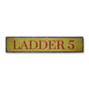 Ladder Number Rustic Wood Sign