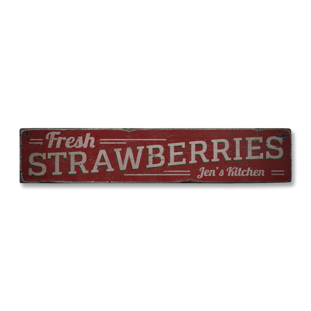 Fresh Strawberries Rustic Wood Sign